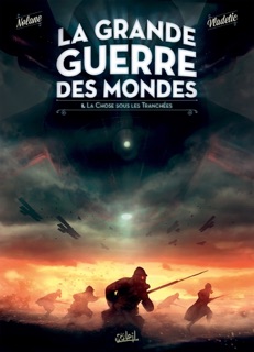 La Grande Guerre des mondes T01 by Richard D.Nolane & Zeljko Vladetic
