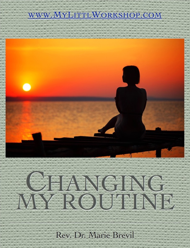 Changing My Routine