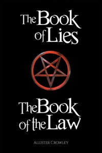 The Book of the Law and the Book of Lies