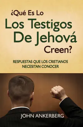 Read: ¿Qué Es Lo Book Que Los Testigos De Jehová Creen?