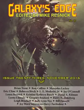 Read: Galaxy’s Edge Magazine: Issue 23, November 2016 Book