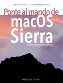 Ponte al mando de macOS Sierra - Carlos Burges Ruiz de Gopegui