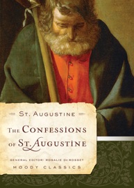 The Confessions of St. Augustine - St. Augustine & Rosalie de Rosset