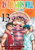Book As the Gods Will The Second Series Volume 13
