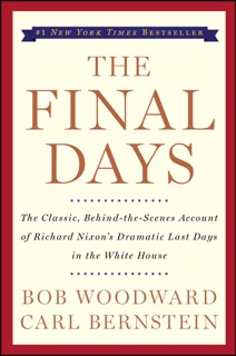 The Final Days by Bob Woodward & Carl Bernstein