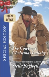 The Cowboy's Christmas Lullaby - Stella Bagwell