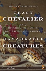 Remarkable Creatures - Tracy Chevalier