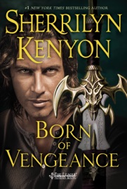 Born of Vengeance - Sherrilyn Kenyon