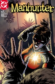 Manhunter (2004-) #7 - Marc Andreyko & Jesús Saíz