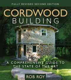 Cordwood Building Rob Roy