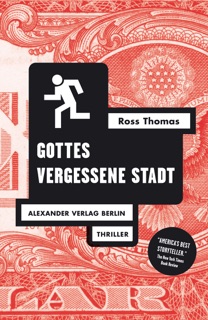 Gottes vergessene Stadt by Ross Thomas
