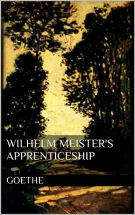 Read: Book Wilhelm Meister's Apprenticeship