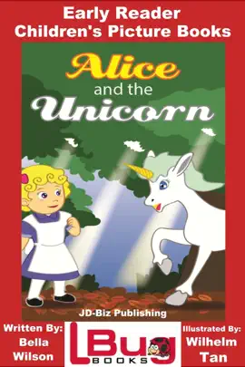 Read: Alice Book and the Unicorn: Early Reader - Children's Picture Books