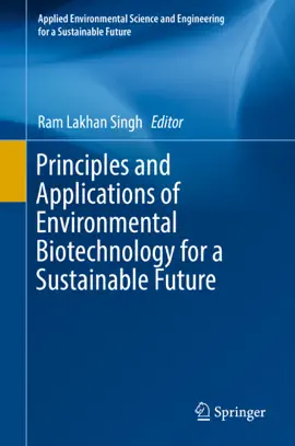 Read: Principles and Applications of Environmental Book Biotechnology for a Sustainable Future