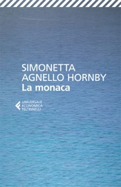 La monaca - Simonetta Agnello Hornby