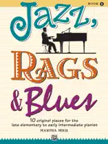 Jazz, Rags & Blues, Book 1
