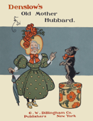 Denslow's Old Mother Hubbard - William Wallace Denslow & W. W. Denslow