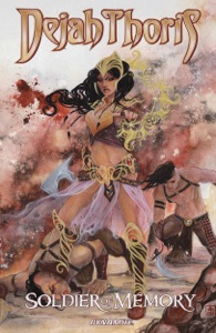 Dejah Thoris: Soldier Of Memory