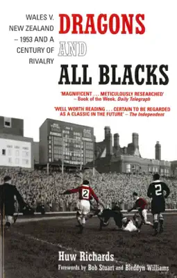 Dragons and All Blacks by Huw Richards book