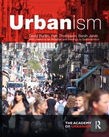 Urbanism - David Rudlin, Rob Thompson & Sarah Jarvis