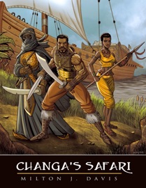 Changa's Safari - Milton Davis