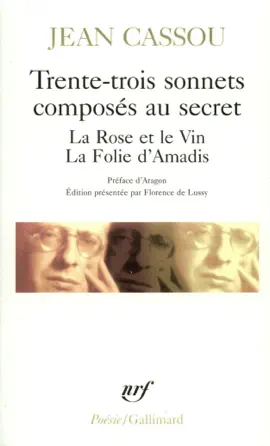 Read: Trente-trois sonnets composés au secret  La Rose et le Vin  Book La Folie d'Amadis