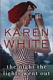 The Night the Lights Went Out - Karen White
