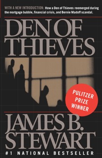 Den of Thieves by James B. Stewart