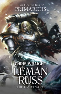 Leman Russ: The Great Wolf