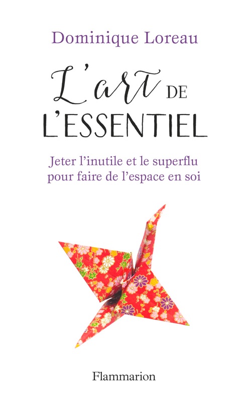 L'art de l'essentiel