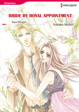 Read: BRIDE BY Book ROYAL APPOINTMENT(Harlequin Comics)