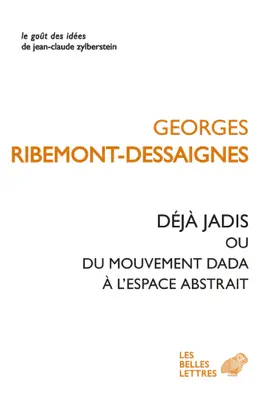 Read: Déjà Book jadis ou du mouvement Dada à l'espace abstrait