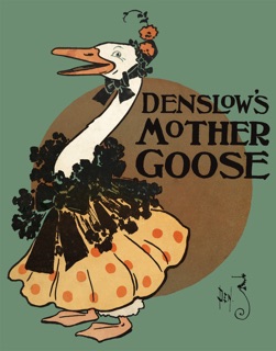 Denslow's Mother Goose by William Wallace Denslow & W. W. Denslow