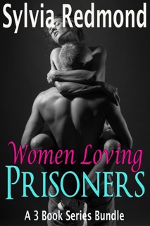 Women Loving Prisoners by Sylvia Redmond