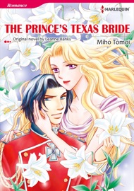 The Prince's Texas Bride(Harlequin Comics) - Miho Tomoi
