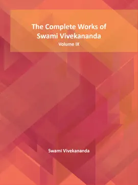 The Complete Works of Swami Vivekananda