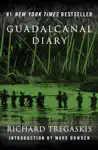 Guadalcanal Diary by Richard Tregaskis Book Summary, Reviews and Downlod