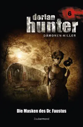 Read: Dorian Hunter 6 - Die Masken des Dr. Faustus Book