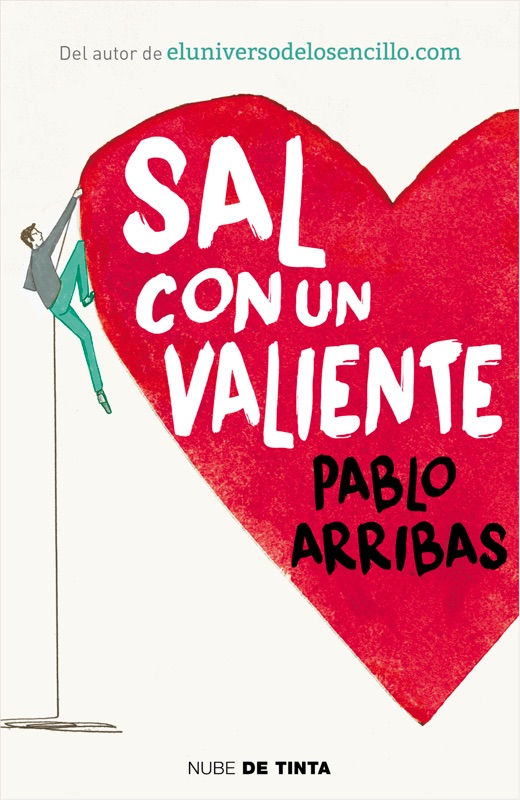 Sal con un valiente