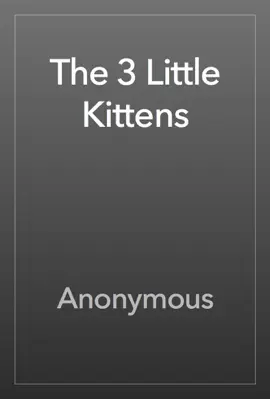 Read: Book The 3 Little Kittens