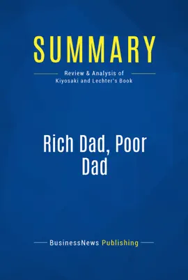 Summary: Rich Dad, Poor Dad