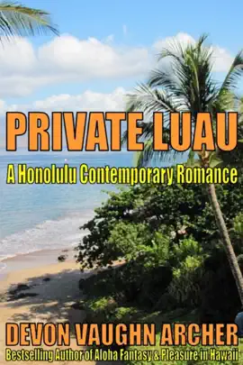 Read: Private Book Luau (A Honolulu Contemporary Romance)