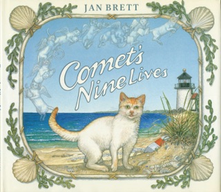 Comet's Nine Lives by Jan Brett & Graeme Malcolm