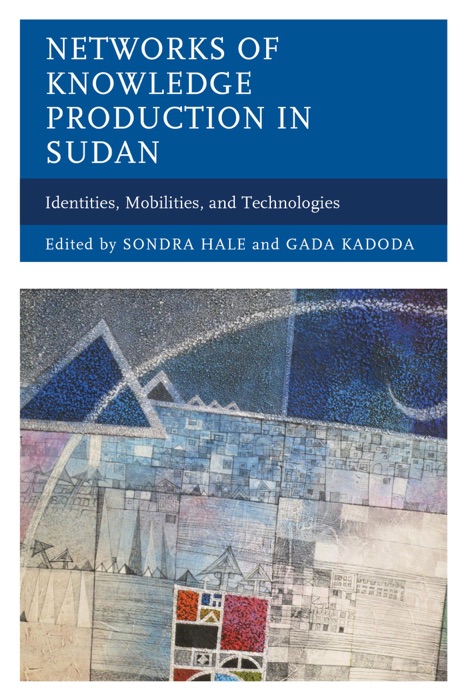 Networks of Knowledge Production in Sudan