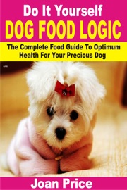 Do It Yourself Dog Food Logic