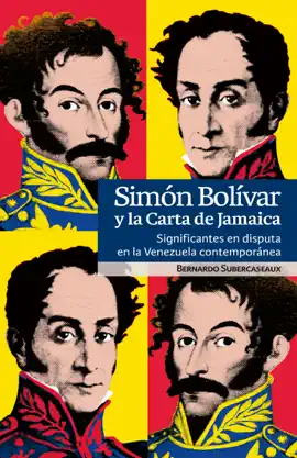 Read: Simón Bolívar y Book la Carta de Jamaica