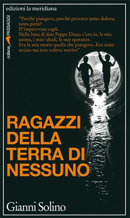 Ragazzi della terra di nessuno