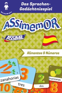 Assimemor - Meine ersten Wörter auf Spanisch: Alimentos y Números by Jean-Sébastien Deheeger & Céladon