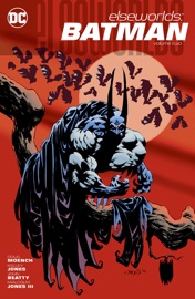 Elseworlds: Batman Vol. 2 - Mike W. Barr, Doug Moench, Elliot S! Maggin, Howard Chaykin, Norm Breyfogle, Kelley Jones & P. Craig Russell