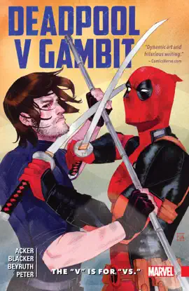 Read: Deadpool V Gambit Book